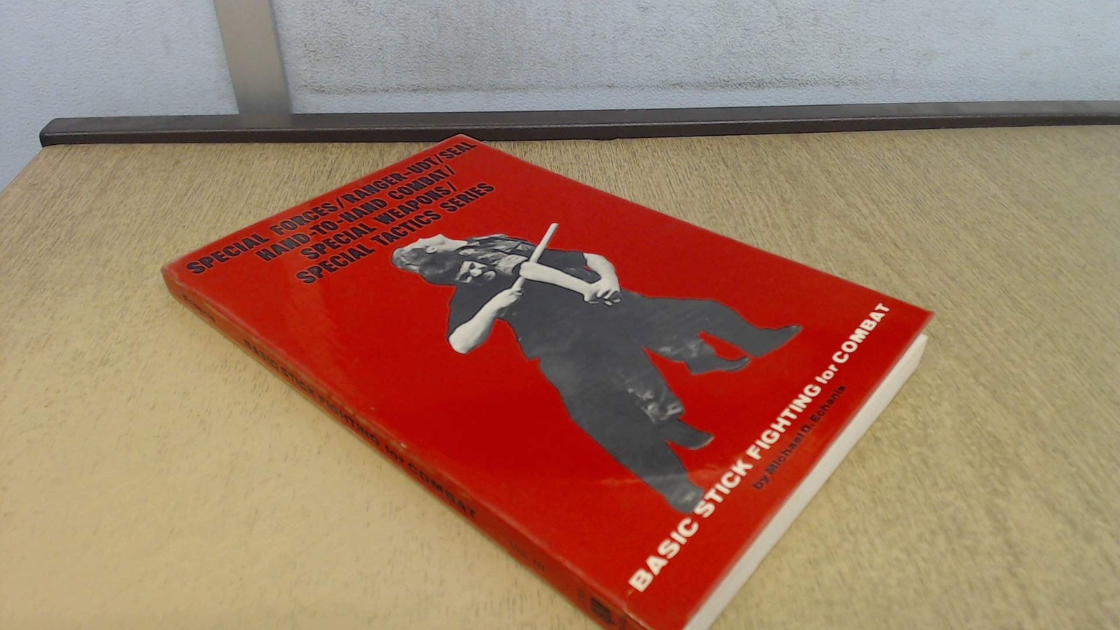 Basic Stick Fighting for Combat (Special Forces/Ranger-Udt/Seal Hand-To-Hand…