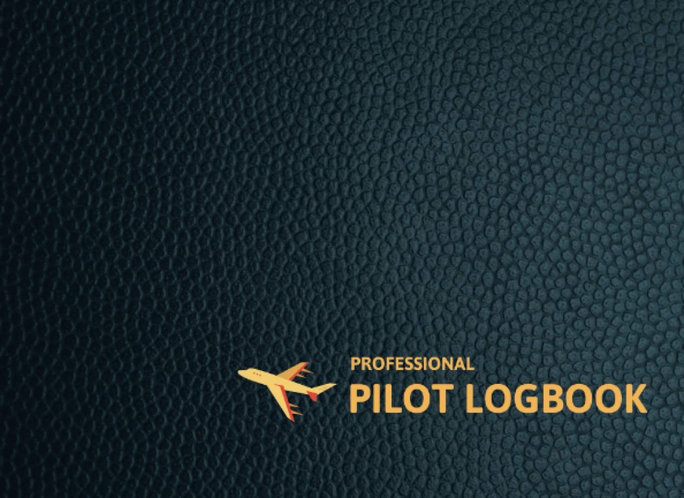 Pilot Logbook – Professional Pilot Log Book, 100 pages