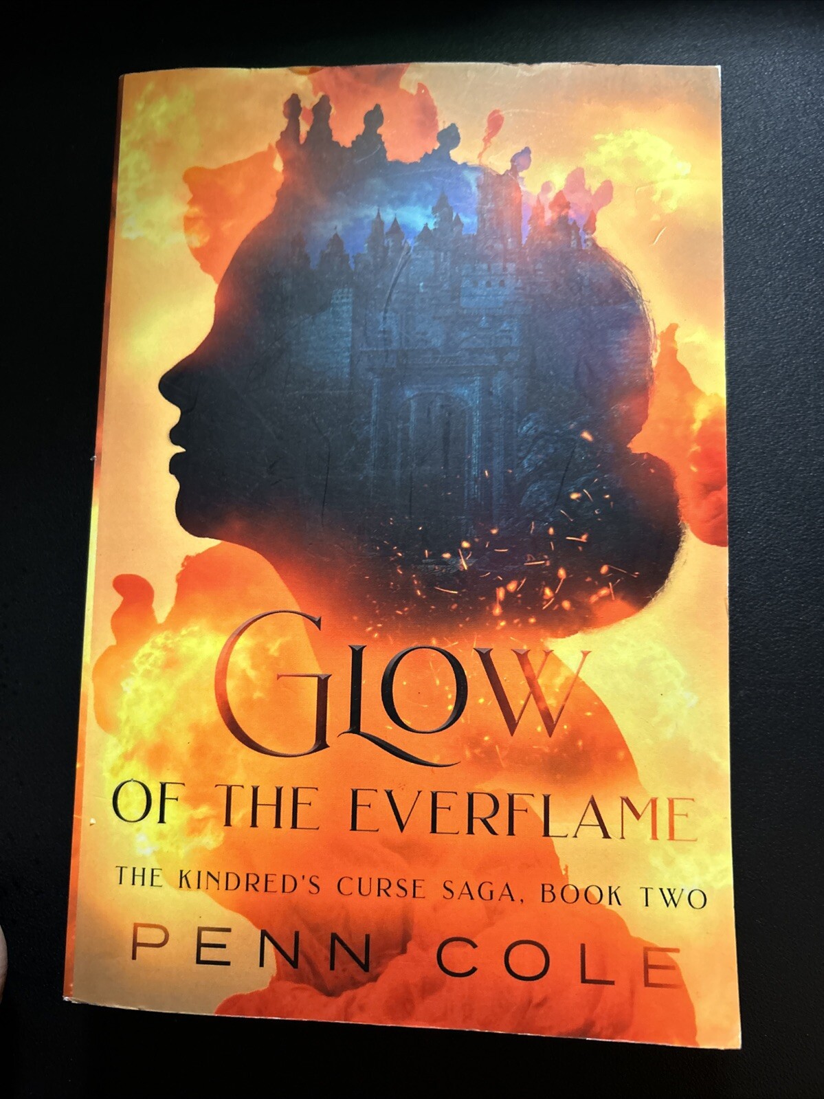 Glow of the Everflame Kindred’s Curse Saga Book Two Penn Cole