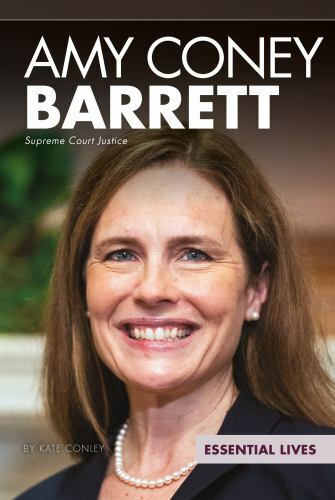 Amy Coney Barrett: Supreme Court Justice: Supreme Court Justice by Conley, Kate