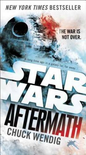 Aftermath: Star Wars (Star Wars: The Aftermath Trilogy) – Paperback – GOOD