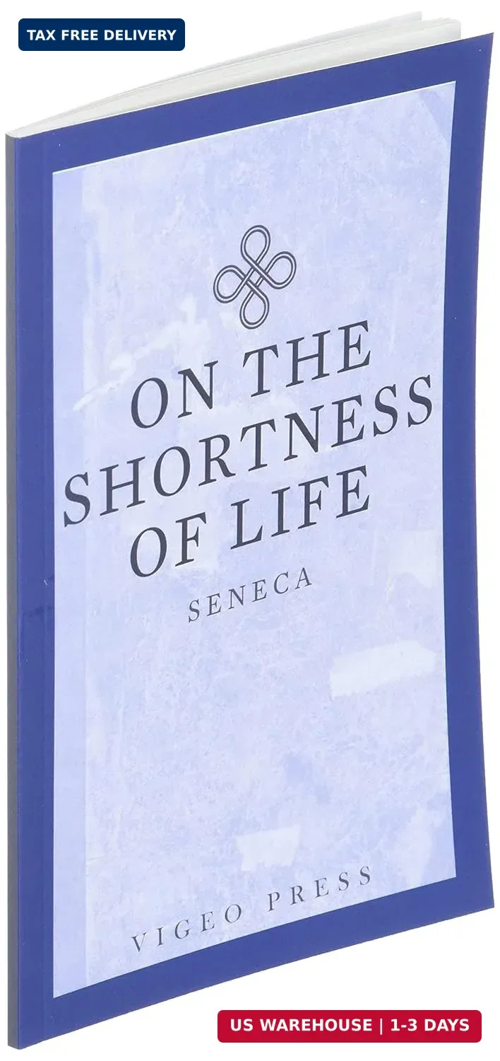 On The Shortness Of Life