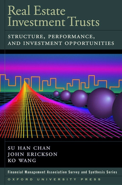 Real Estate Investment Trusts: Structur…, Su Han Chan
