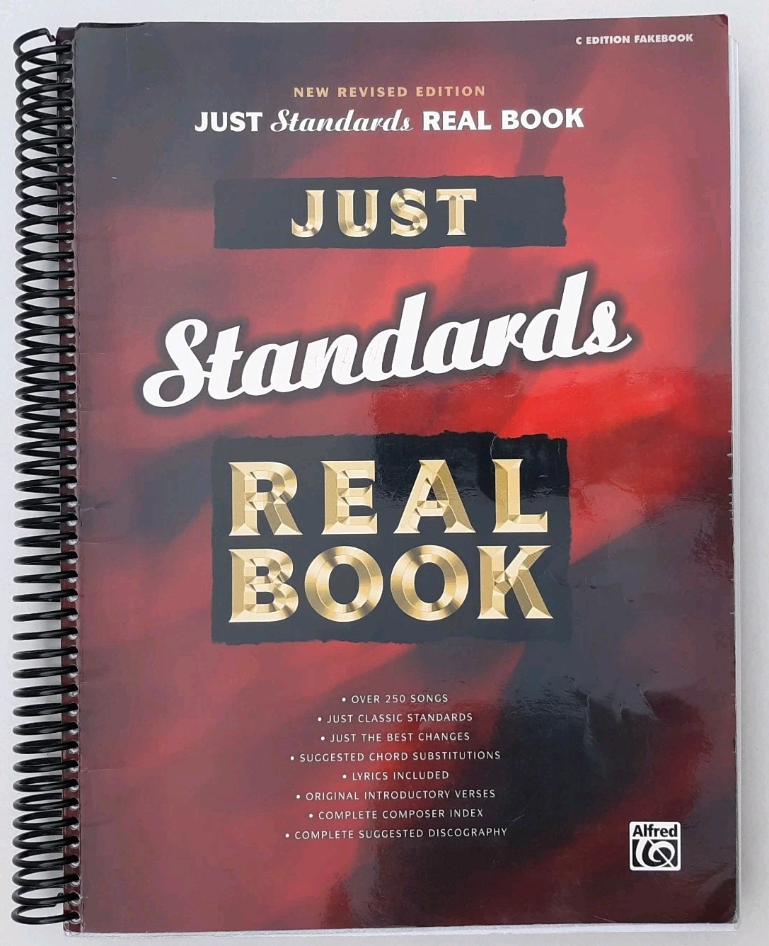 Just Standards REAL BOOK New Revised Edition C Edition Fakebook Over 250 Songs