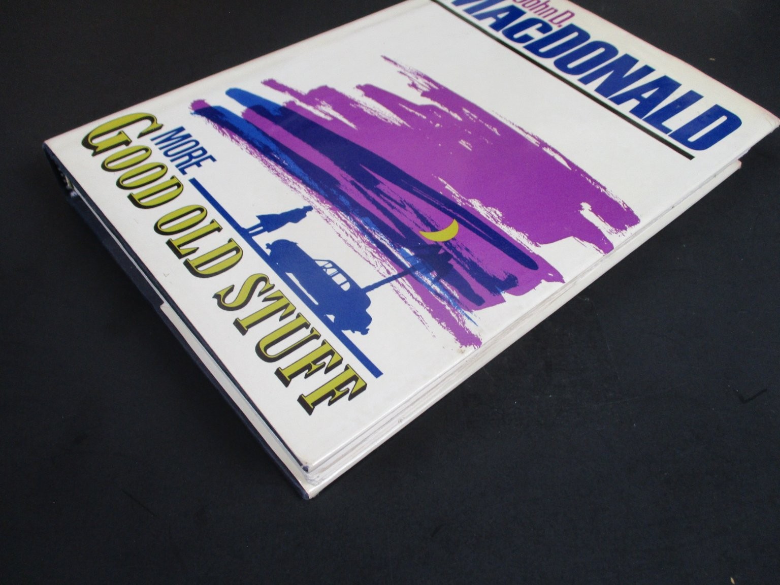 More Good Old Stuff John D. MacDonald 1984 First Edition Alfred A. Knopf HCDJ