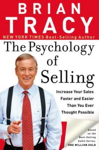 Psychology of Selling by Brian Tracy (2006, Perfect)