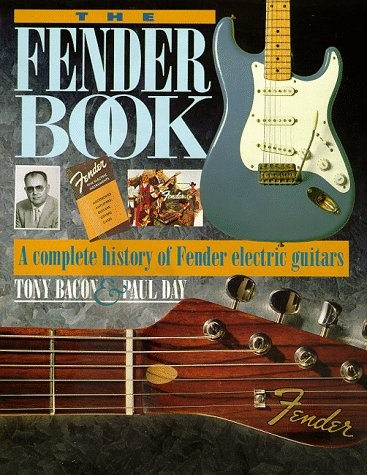 The Fender Book: A Complete History Of Fender Electric Guitars