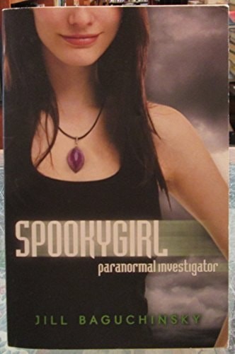 Spookygirl Paranormal Investigator by Jill Baguchinsky, Acceptable Book