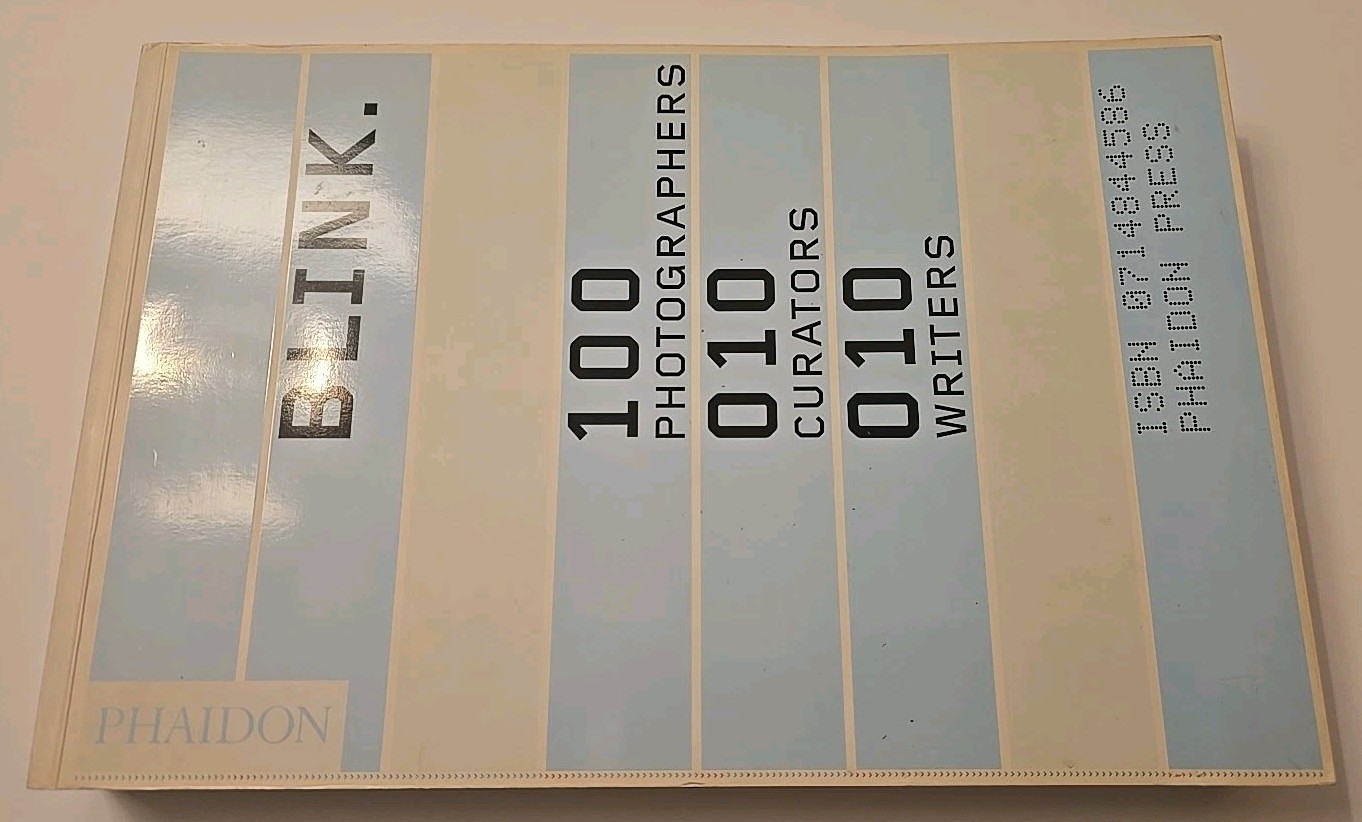 Blink. 100 Photographers by Editors of Phaidon Press Photo Collection RARE OOP