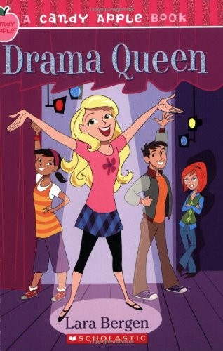 Candy Apple #5: Drama Queen by Bergen, Lara