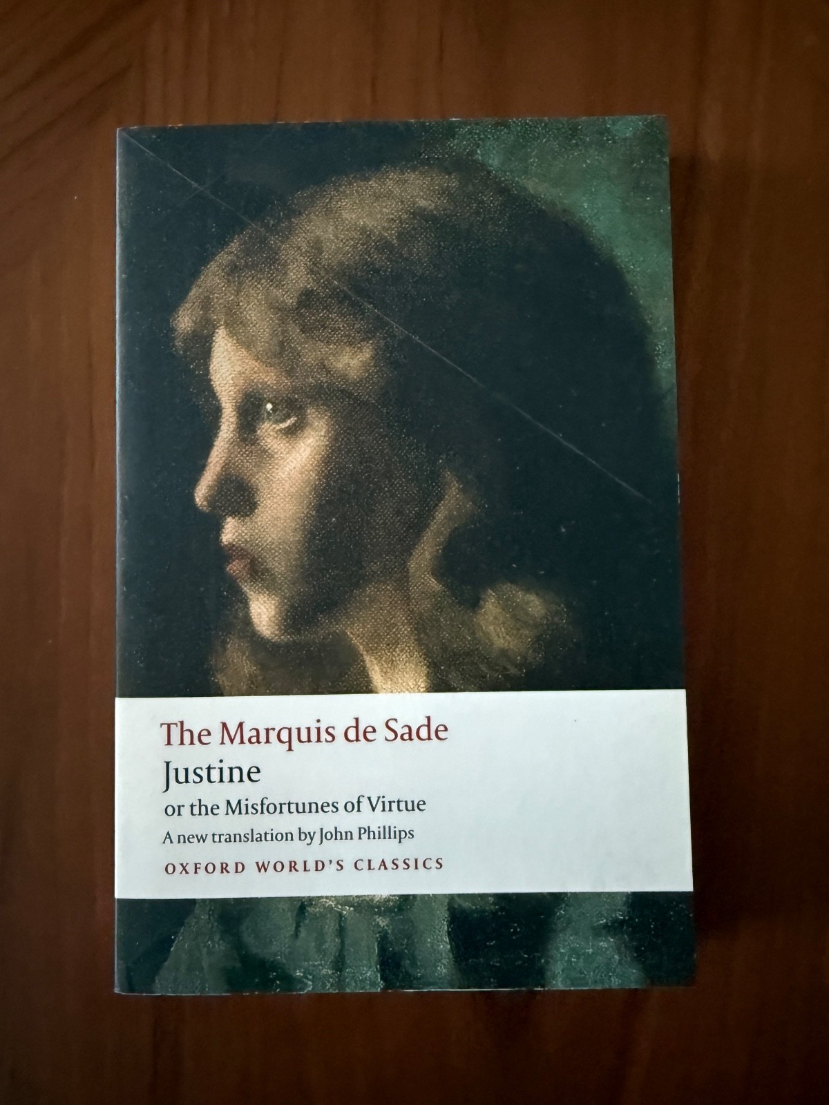 Justine or the Misfortunes of Virtue by Marquis de Sade ISBN 9780199572847