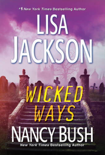 Wicked Ways (The Colony) – Mass Market Paperback By Jackson, Lisa – VERY GOOD