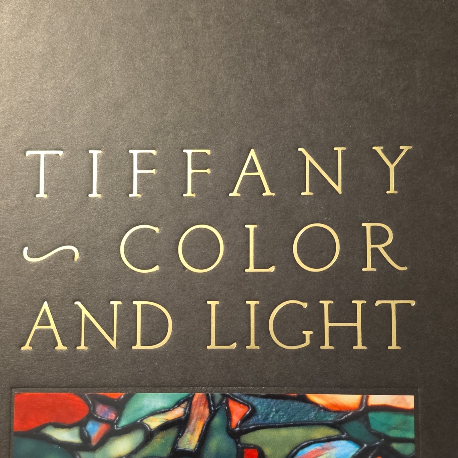 Tiffany Color and Light Rosalind Pepall English Oversized HC Coffee Book 2009