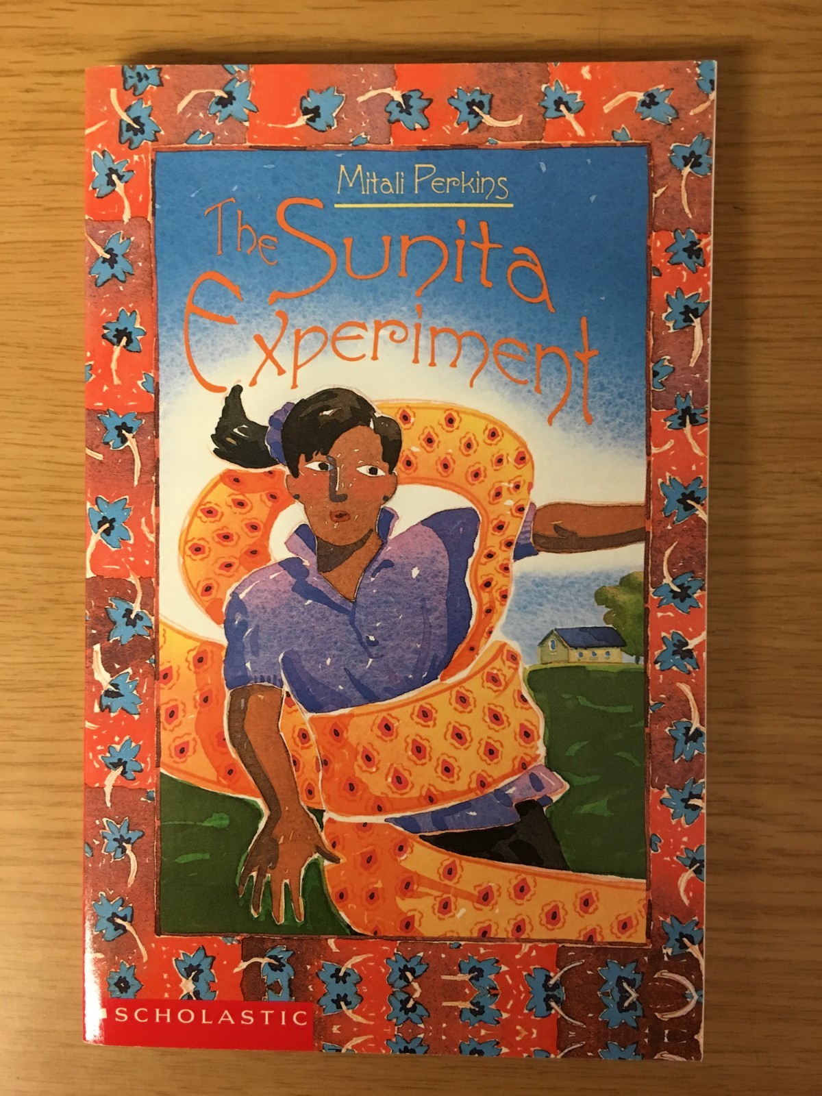 Scholastic Books: The Sunita Experiment by Mitali Perkins