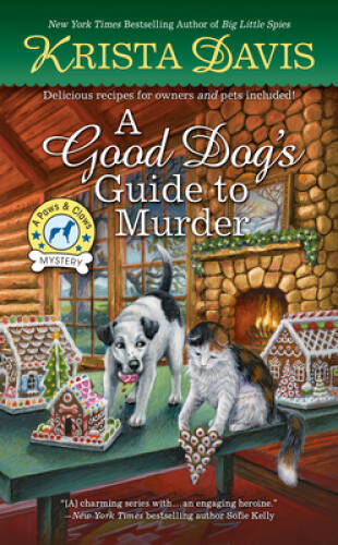 A Good Dogs Guide to Murder (A Paws Claws Mystery) By Davis, Krista – GOOD