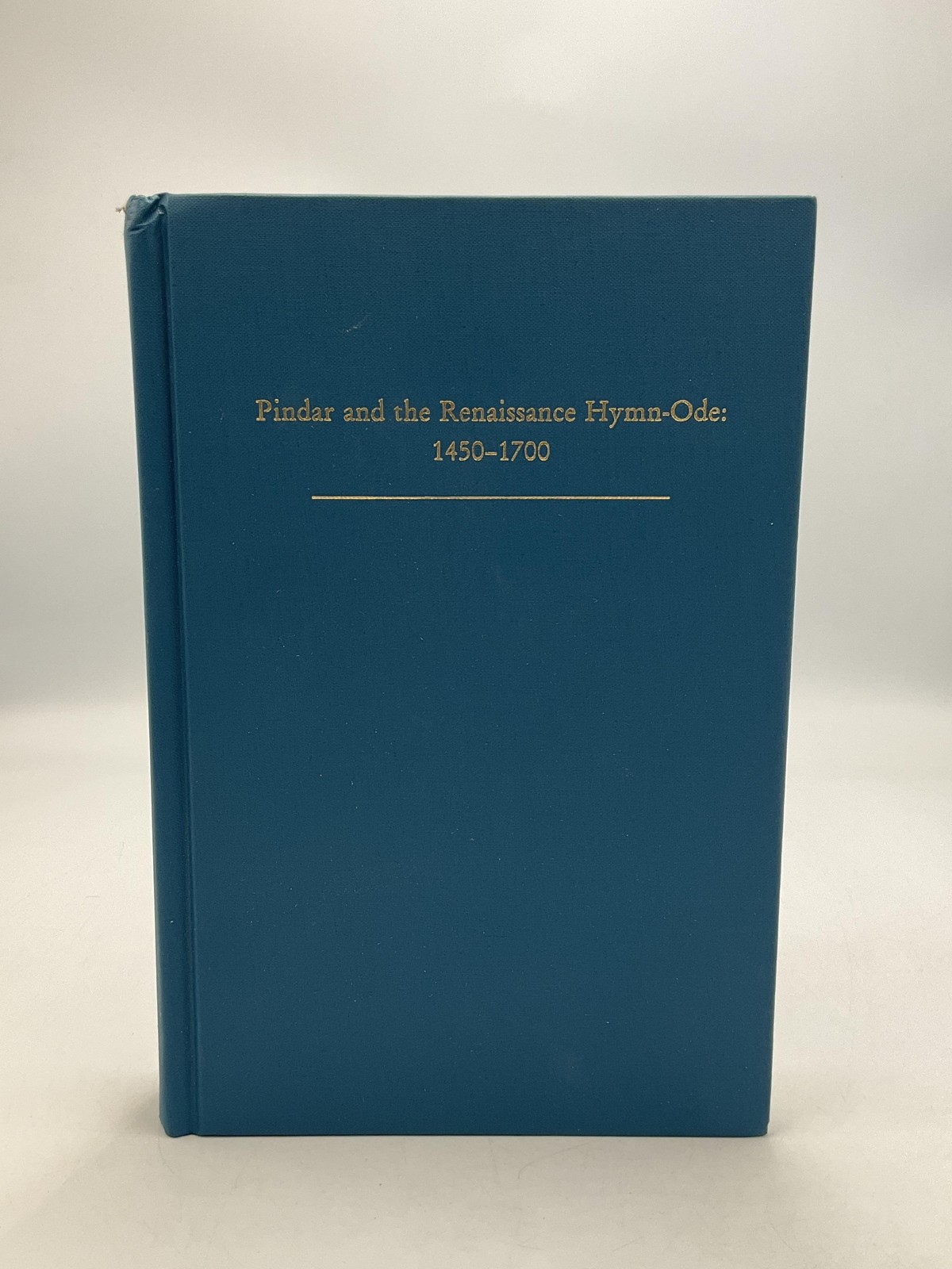 Pindar And The Renaissance Hymn-Ode 1450-1700 Stella Revard AZ Ctr HC Blue 2001