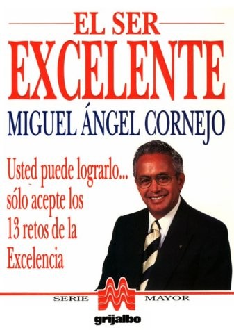 El ser excelente