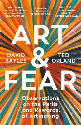 Souvenir Press Art Fear Observations on the Perils (and Rewards) of Artmaking.
