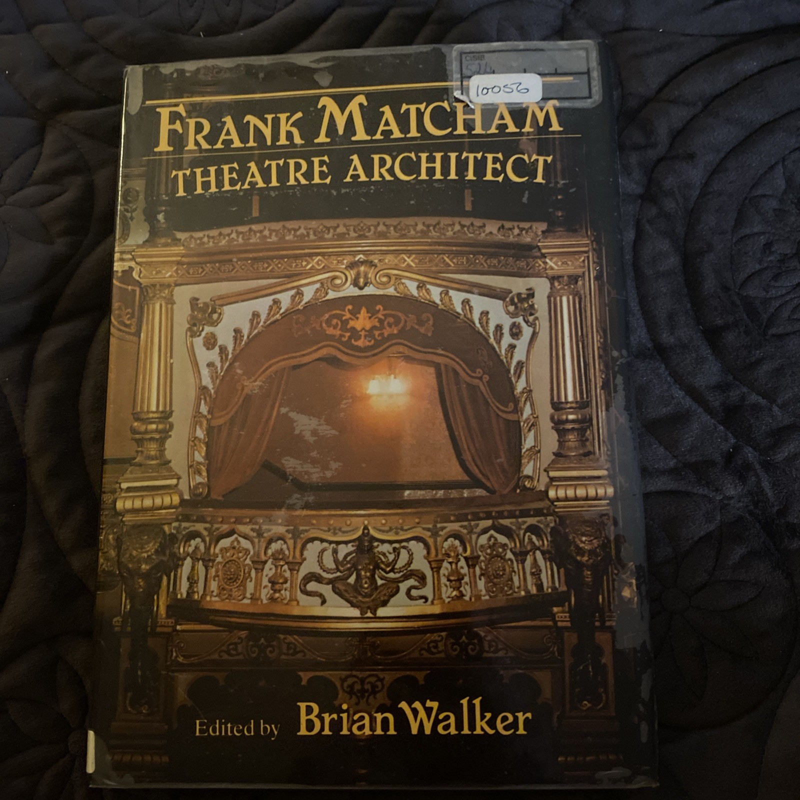 Frank Matcham: Theatre Architect Ed. By Brian Walker (1980) Architects Library