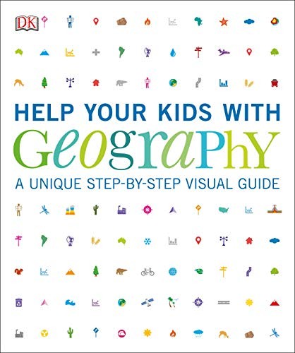 HELP YOUR KIDS WITH GEOGRAPHY: A UNIQUE STEP-BY-STEP By Dk **Mint Condition**