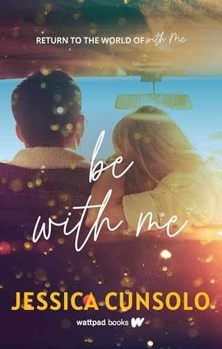Be With Me – Paperback, by Cunsolo Jessica – Very Good