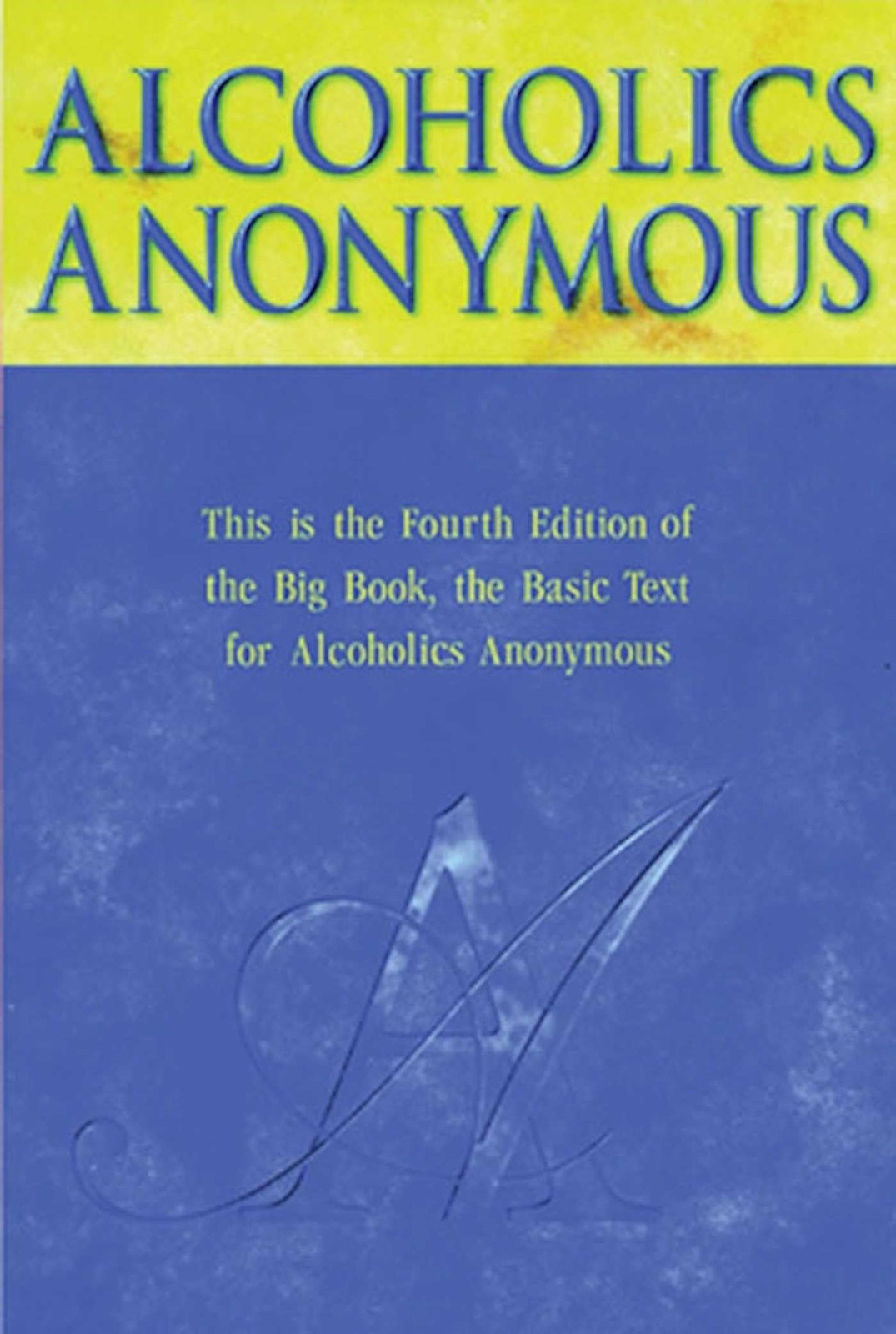 Alcoholics Anonymous – hardcover AAWS