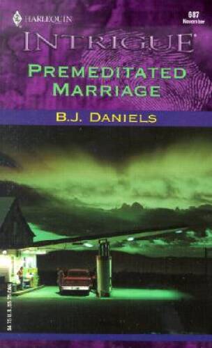 Premeditated Marriage – Mass Market Paperback By Daniels, B.J. – GOOD