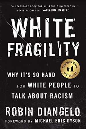 White Fragility: Why It’s So Hard for – Paperback, by DiAngelo Dr. Robin – Good