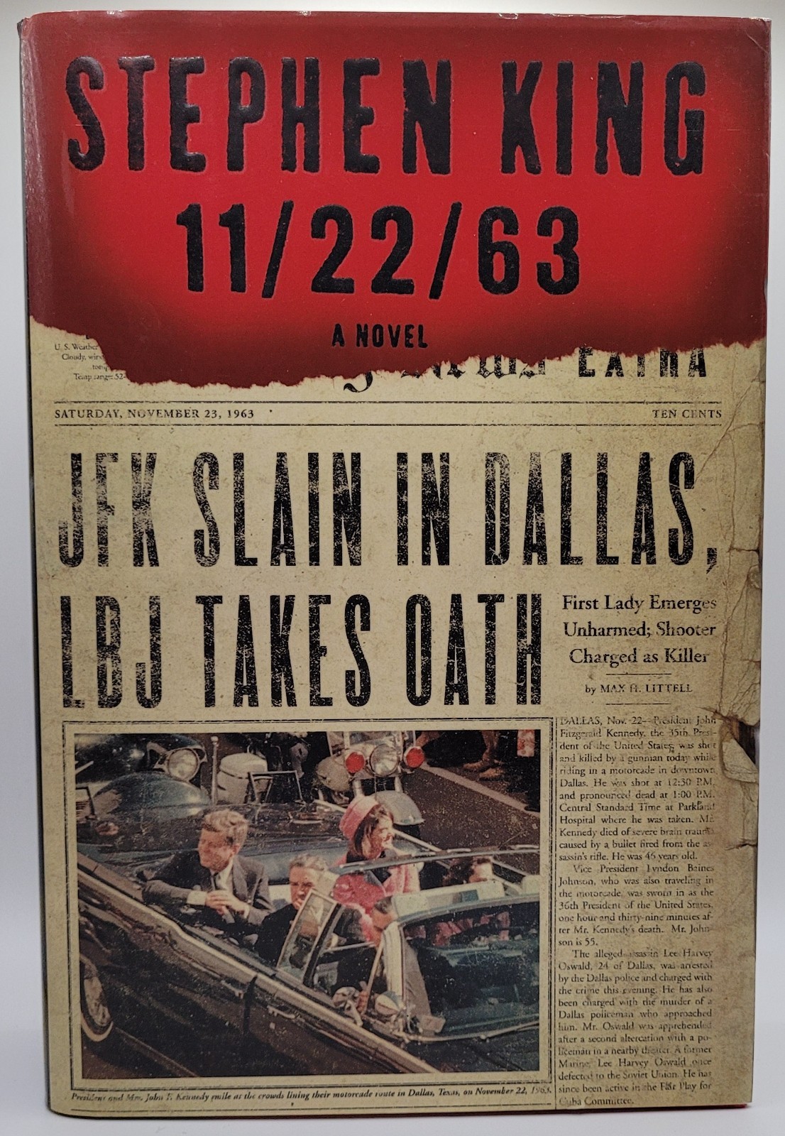 11/22/63 by Stephen King – First Edition First Print HCDJ Like New condition
