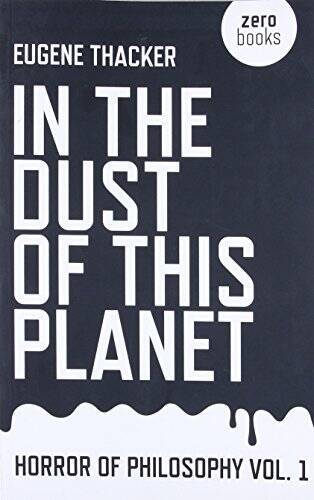 In the Dust of This Planet: Horror of Philosophy (Volume 1) – VERY GOOD