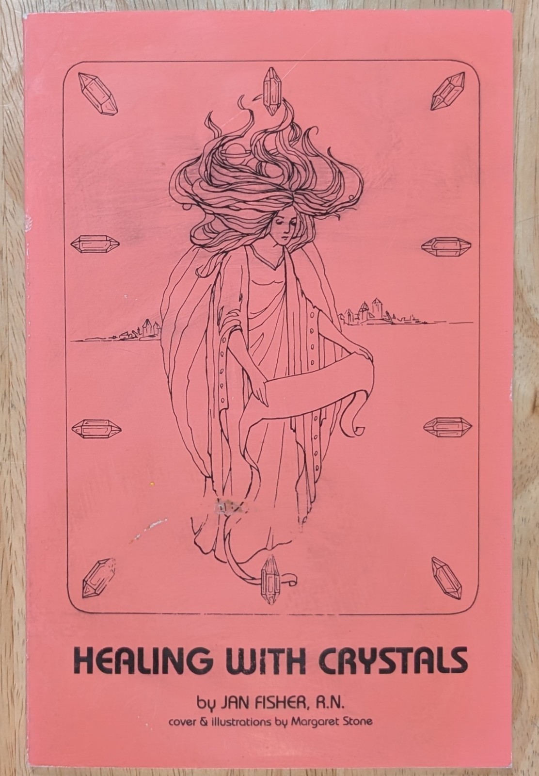 Healing with Crystals by Jan Fisher, R.N. 1986 Out of Print Vintage Paperback