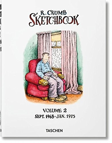 ROBERT CRUMB: SKETCHBOOK, VOL. 2: SEPT. 1968-JAN. 1975 By Dian Hanson **Mint**