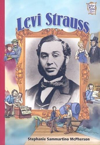 Levi Strauss (History Maker Bios (Lerner)) – Paperback – VERY GOOD