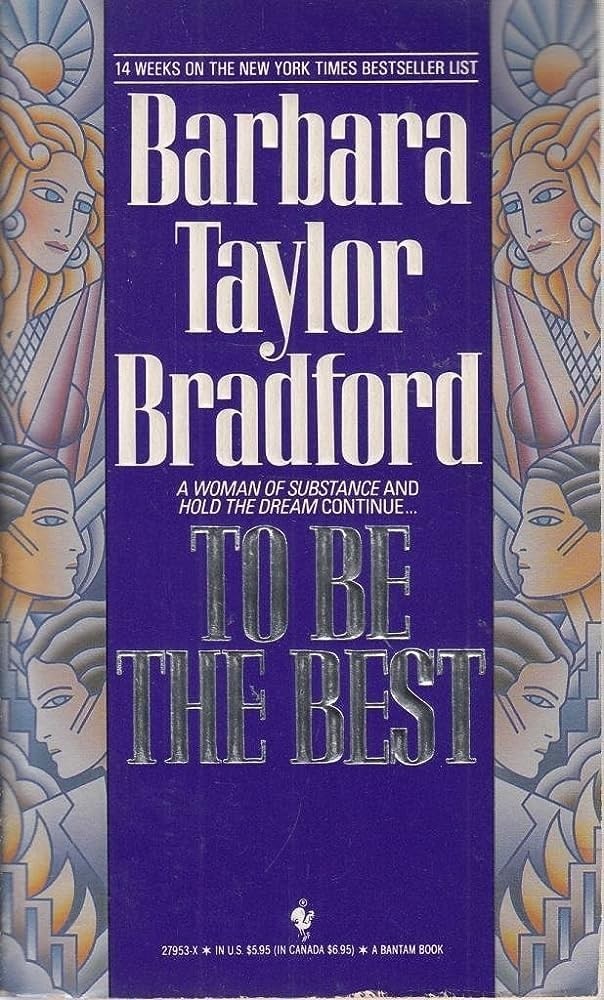 To Be the Best (Emma Harte, Book 3)