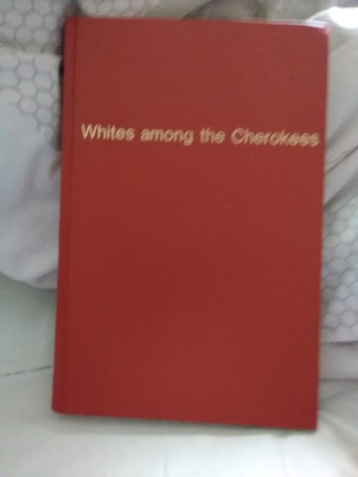 Whites among the Cherokees