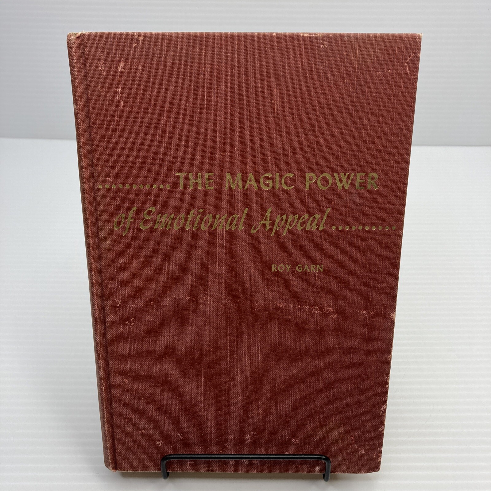 The Magic Power of Emotional Appeal Roy Garn 1961 5th Print HC Prentice-Hall