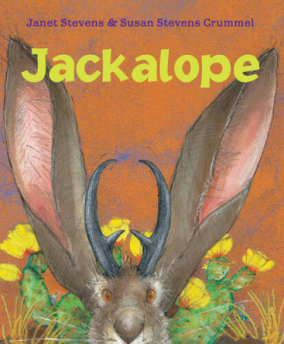 Jackalope – Paperback By Stevens, Janet – GOOD