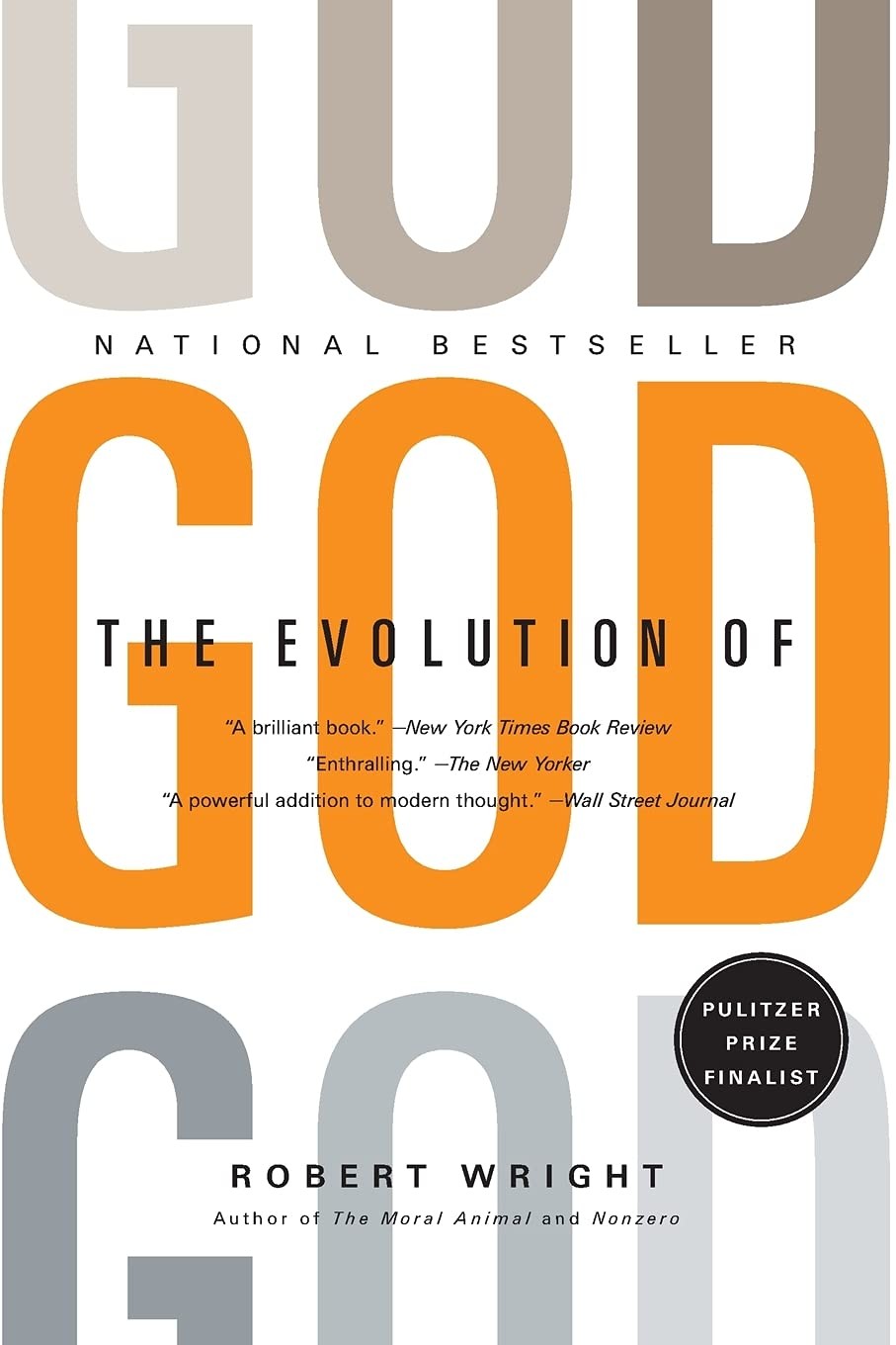The Evolution of God (Back Bay Readers’ Pick) – paperback Wright, Robert