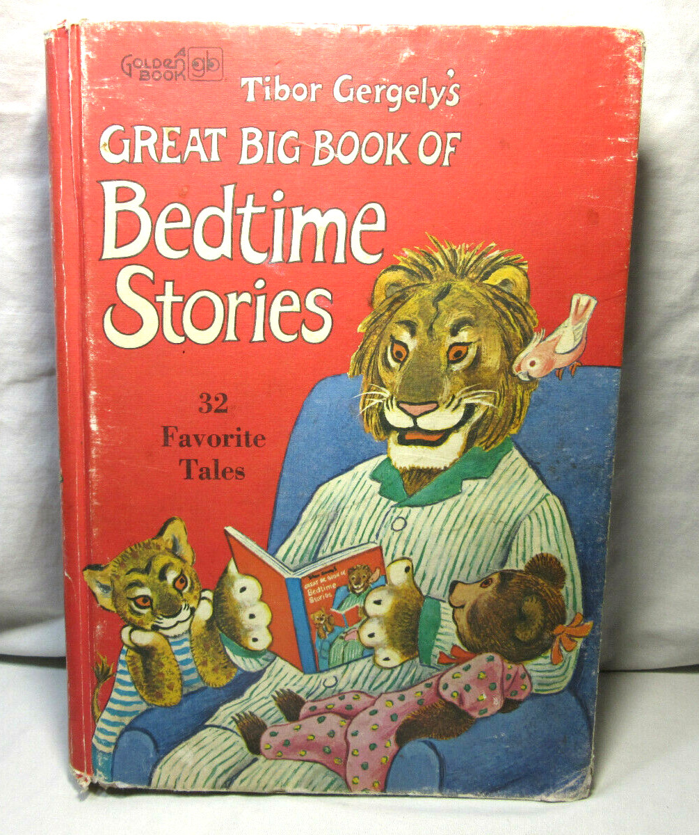 TIBOR GERGELY’S GREAT BIG BOOK OF BEDTIME STORIES * 1967 Golden Book *HC Vintage