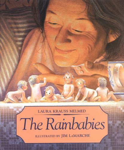 The Rainbabies Melmed, Laura Krauss hardcover Used – Very Good