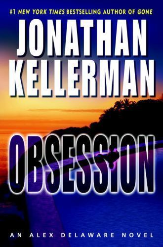 Obsession – 0345452631, Jonathan Kellerman, hardcover, new