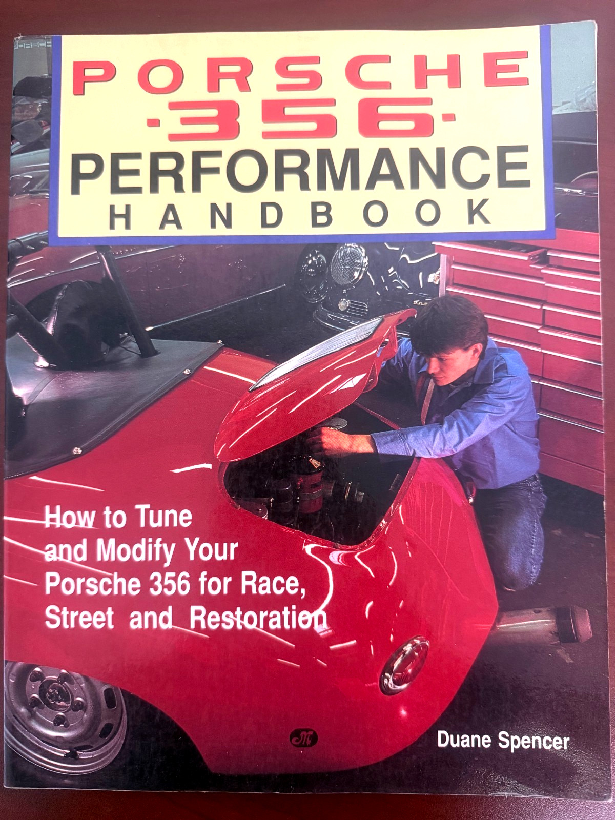 Porsche 356 Performance Handbook 1990 Paperback 1st Ed *SIGNED* *Very Good*