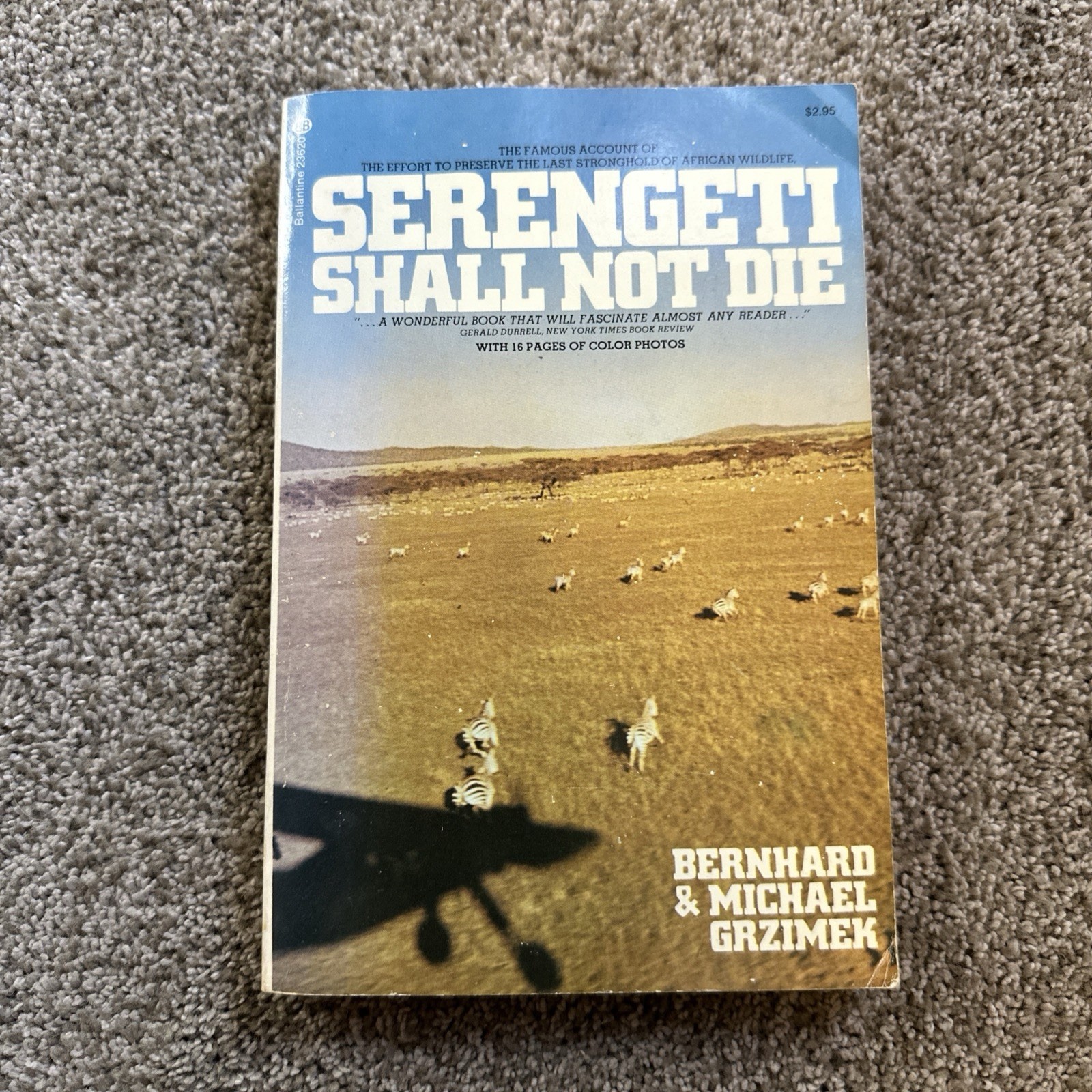 1973 Ballantine Books Serengeti Shall Not Die Paperback 1st Printing