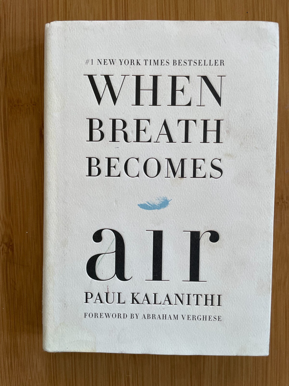 When Breath Becomes Air : A Memoir by Paul Kalanithi (2016, Hardcover)