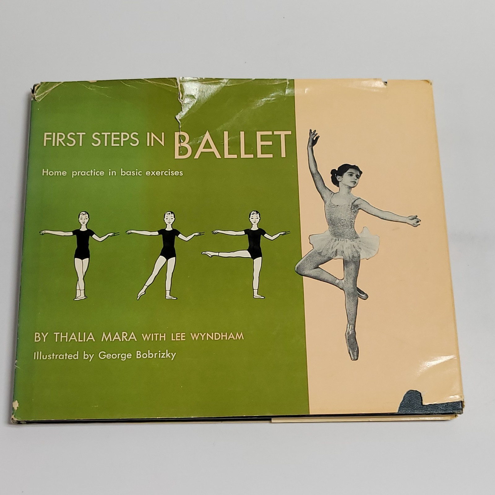 First Steps in Ballet by Thalia Mara & Lee Wyndham (1955) Hardcover Illustrated