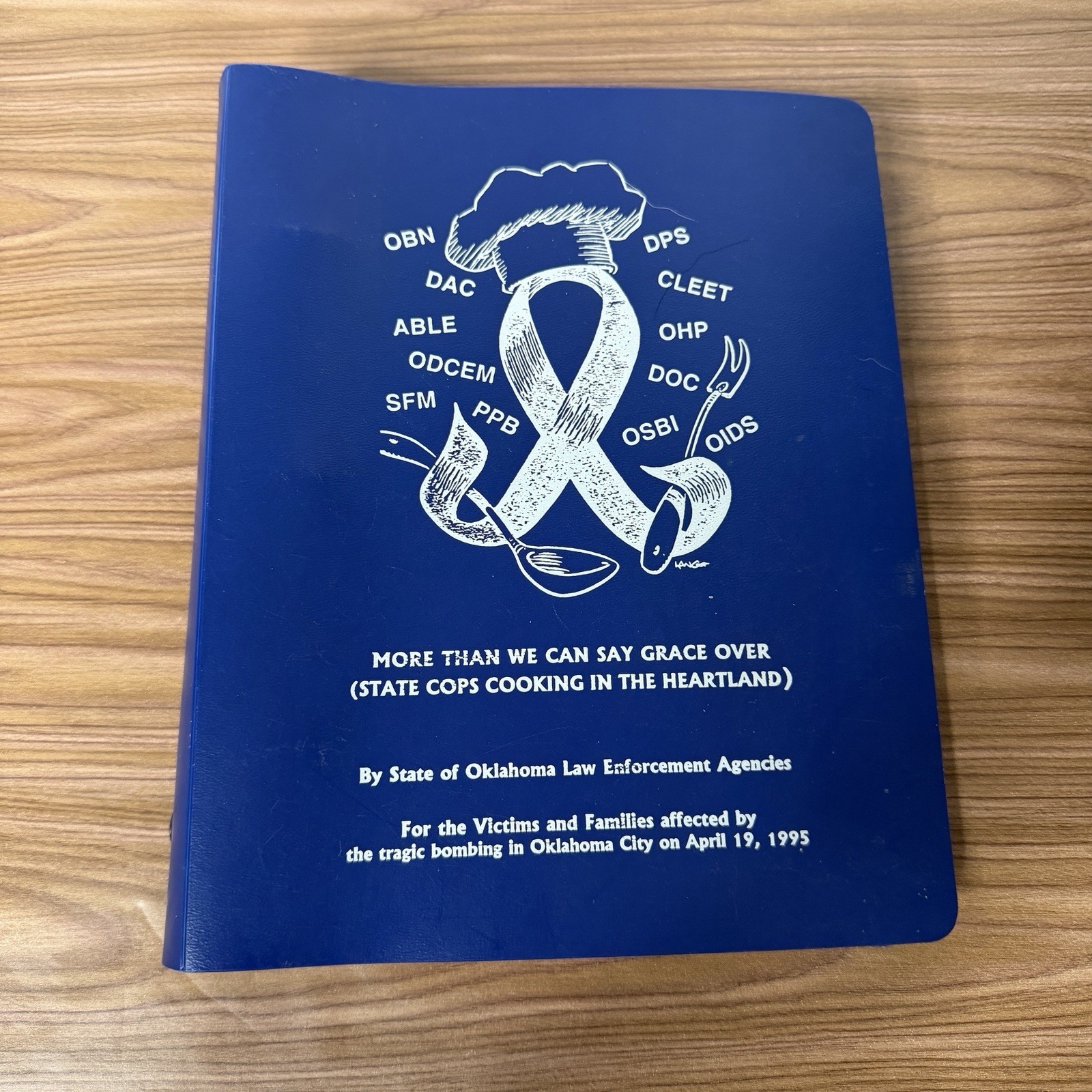 Oklahoma State Cops Cooking For Bombing Victims Cookbook Law Enforcement 1996