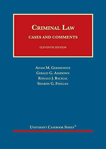 Criminal Law, Cases and – Hardcover, by Gershowitz Adam; Ashdown – Very Good