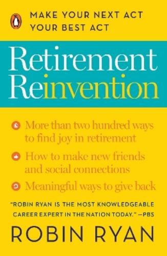Robin Ryan Retirement Reinvention (Paperback)