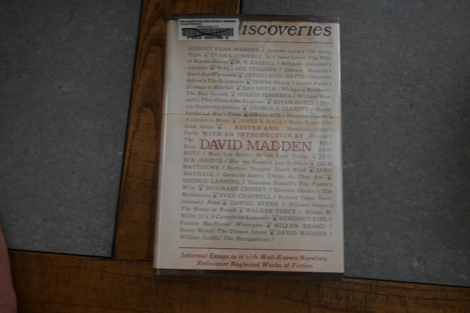Rediscoveries: Informal Essays in Which Well-Known Novelists Rediscover…