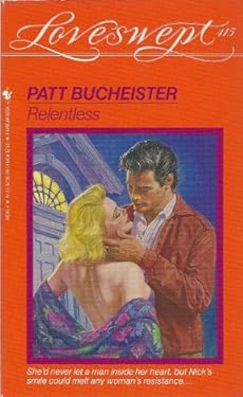Relentless Mass Market Paperbound Patt Bucheister